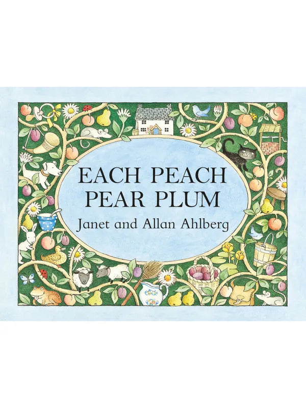 Each Peach Pear Plum Janet and Allan Ahlberg